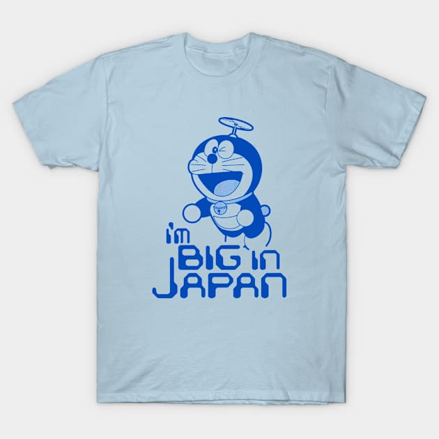 DORAEMON - Big in japan 2.0 T-Shirt by KERZILLA